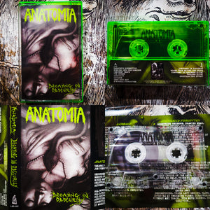 Anatomia - "Decaying In Obscurity" Cassette shipping now!