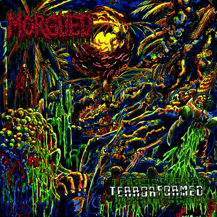 Morgued - "Terrorformed" Streaming Everywhere!