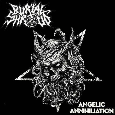 Burial Shroud - "Angelic Annihilation" CD