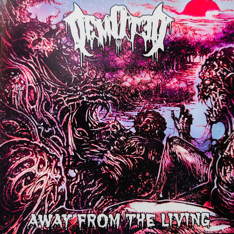 Demoted - "Away From the Living" CD