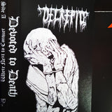 Decrepid - "Devoted to Death" Cassette