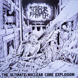 Terror Firmer - "The Ultimate Nuclear Core Explosion" CD
