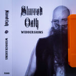 Slurred Oath - "Widdershins" Cassette