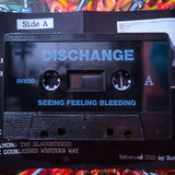 Dischange - "Seeing Feeling Bleeding" Cassette