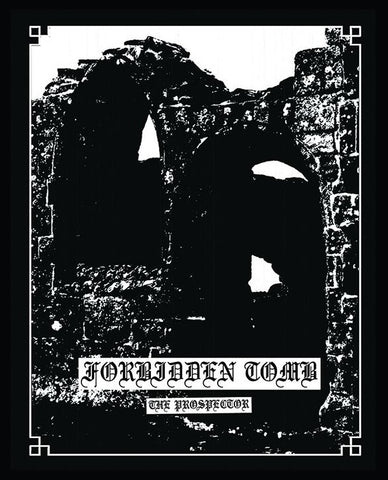 FORBIDDEN TOMB - “The Prospector" CD